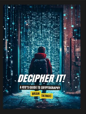 cover image of Decipher It!